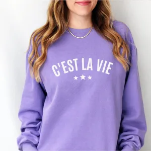 C'est La Vie Ladies Lavender Sweatshirt