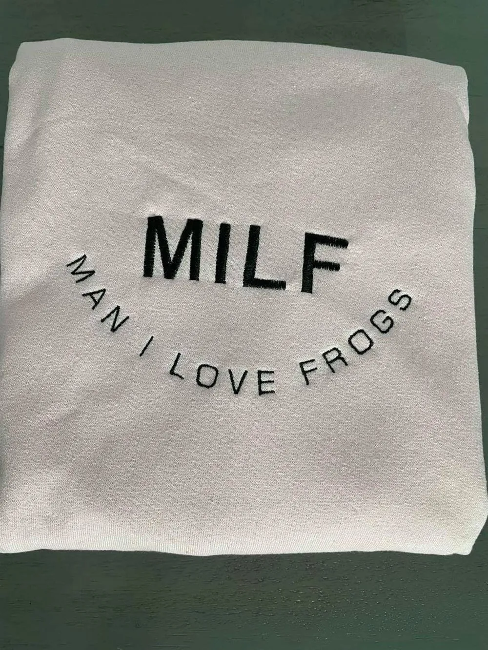 Milf Man I Love Frogs Embroidered Sweatshirt, Women's Embroidered Sweatshirts